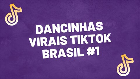 Tiktok BR Dances #1