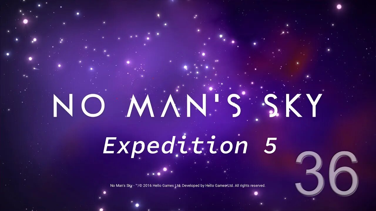 NMS Expedition 5 EP36 - Recognizable Life