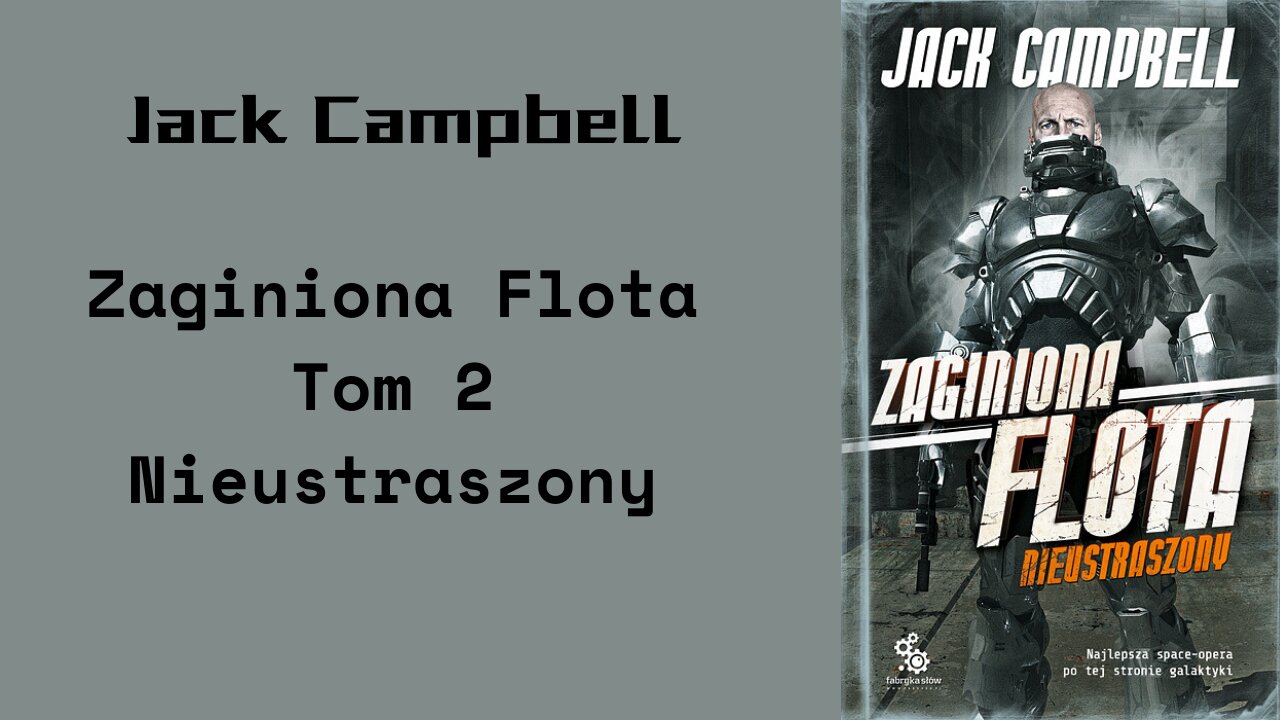 Jack Campbell Zaginiona flota Tom 2 Nieustraszony