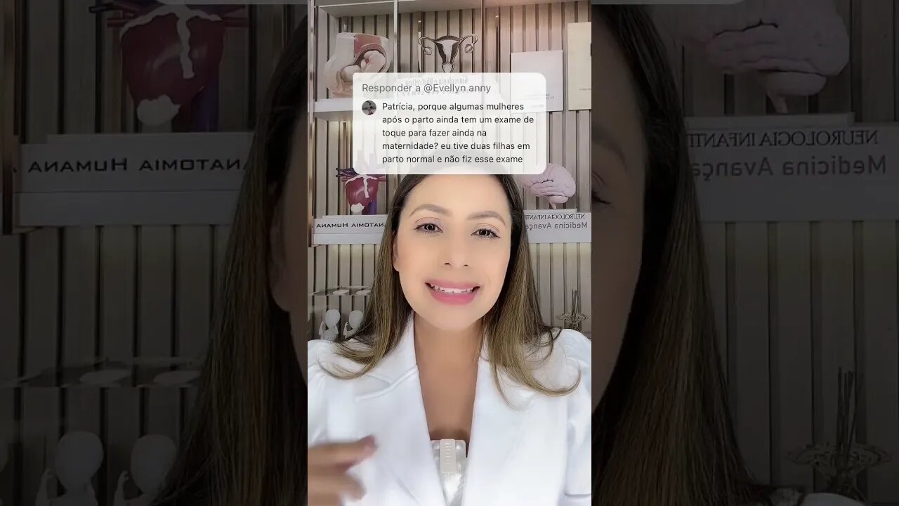 Tem que fazer o exame de toque depois do parto?