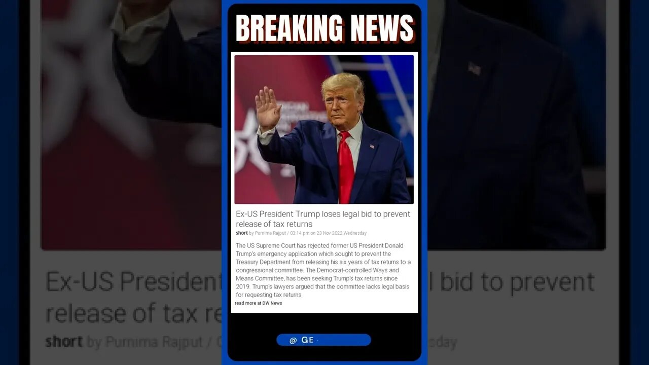 Ex-US President Trump Loses Legal Bid to Prevent Release of Tax Returns: The Consequences | #shorts