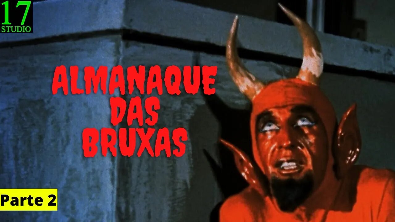 🧙Almanaque das Bruxas (Parte 2)