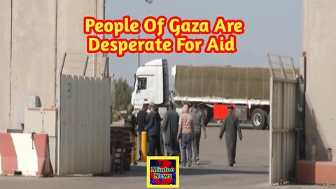 After weeks of war and years of siege the people of Gaza are becoming increasingly desperate for aid