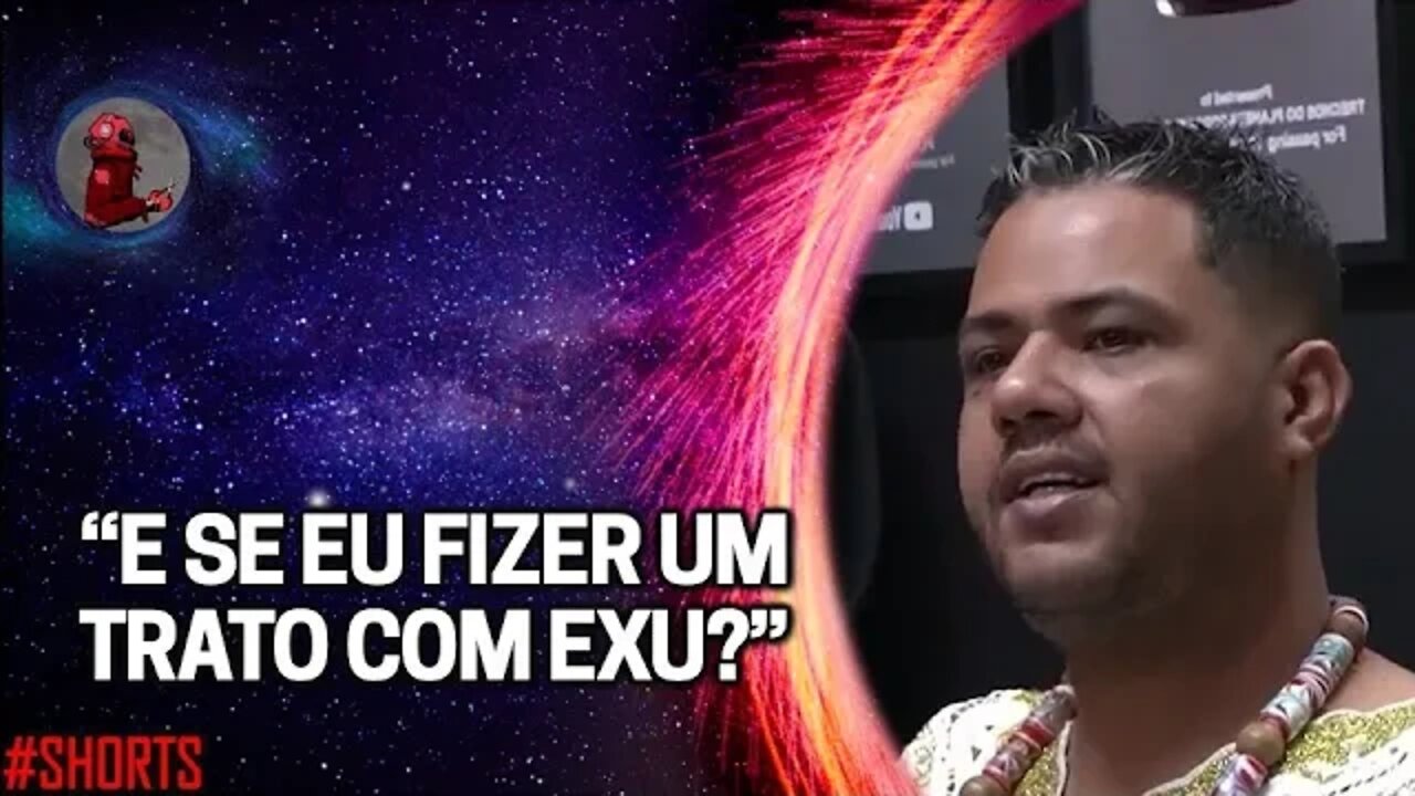 “SE EXU ACEITAR, ELE VAI…” com Pai Lucas (Candomblé) | Planeta Podcast (Sobrenatural) #shorts