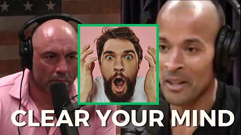 DO THIS TO FIX YOUR MINDSET | David Goggins & Joe Rogan