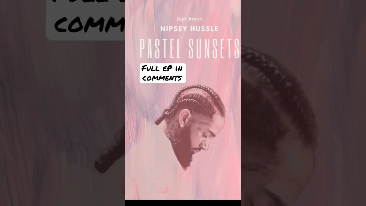 Nipsey Hussle EP #fyp #hiphop #album #foryou