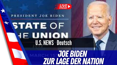 Biden LIVE zur Lage der Nation