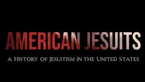 American Jesuits - A History of Jesuitism in the United States