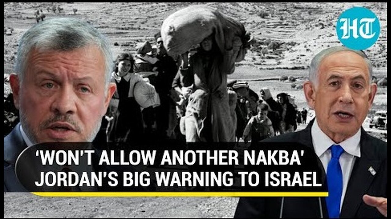 Jordan Lashes Netanyahu’s Gaza Onslaught; Warns Against Expulsion Of Palestinians | Details