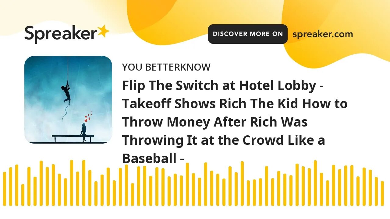 Flip The Switch at Hotel Lobby - Takeoff Shows Rich The Kid How to Throw Money After Rich Was Throwi