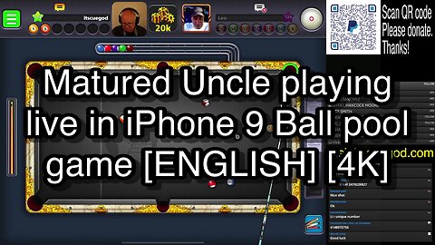 Matured Uncle playing live in iPhone 9 Ball pool game [ENGLISH] [4K] 🎱🎱🎱 8 Ball Pool 🎱🎱🎱