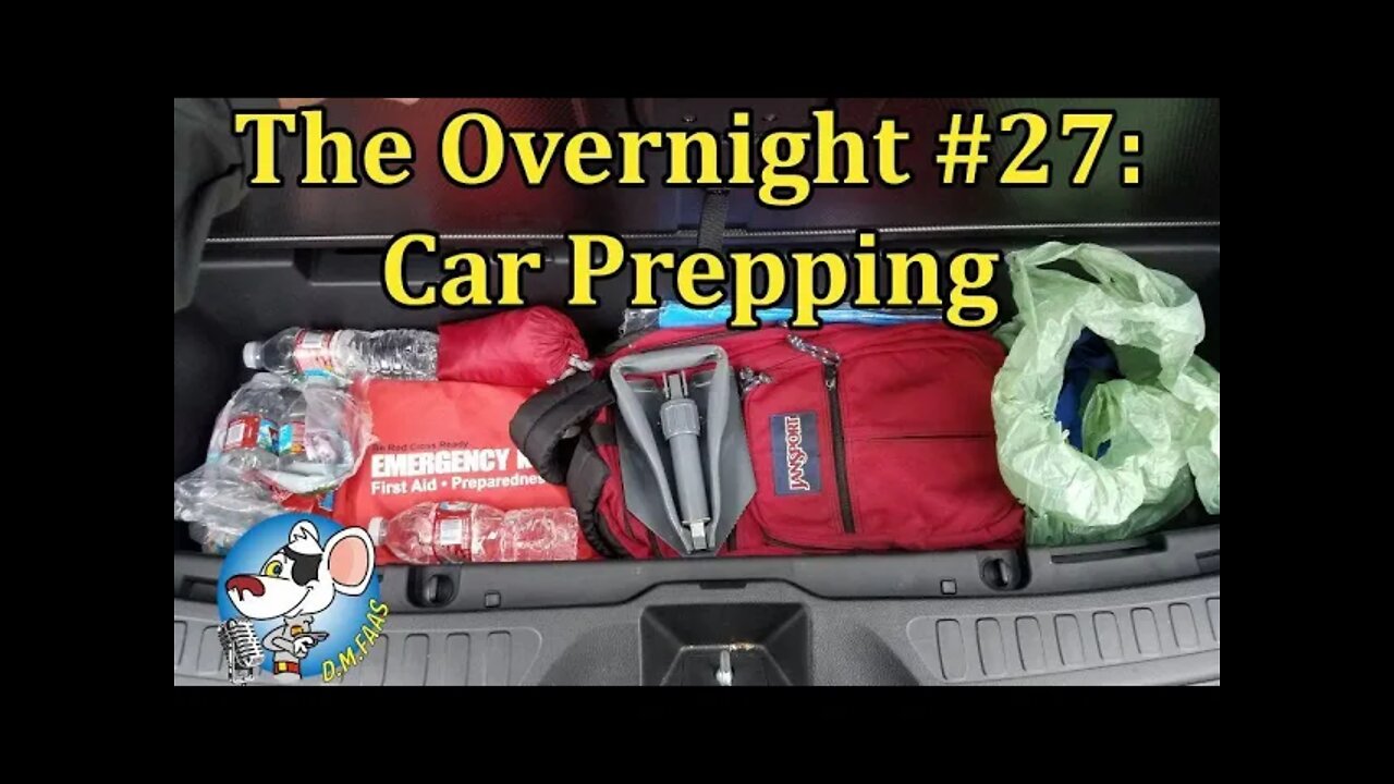 The Overnight #27: Vehicle Preps.