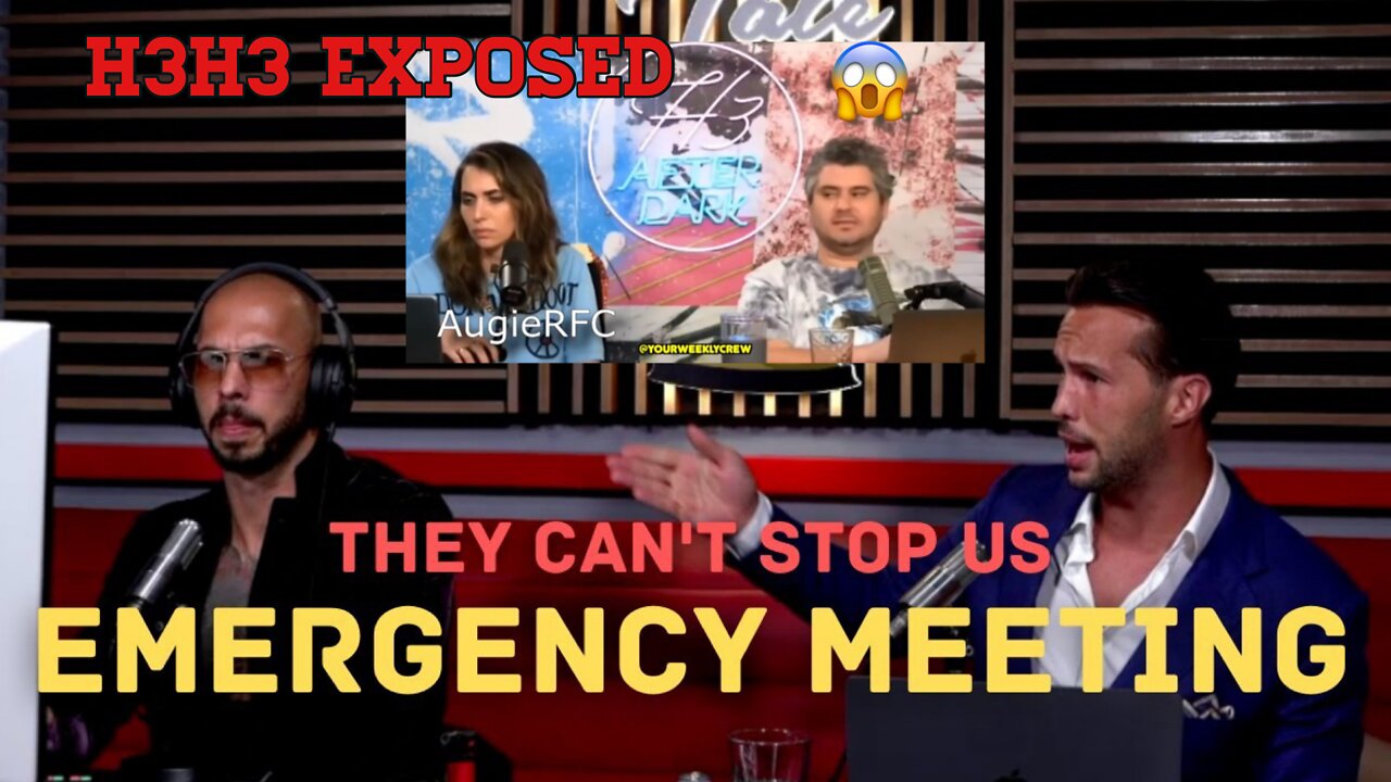 🚨EMERGENCY MEETING 🚨 Andrew Tate EXPOSED H3H3