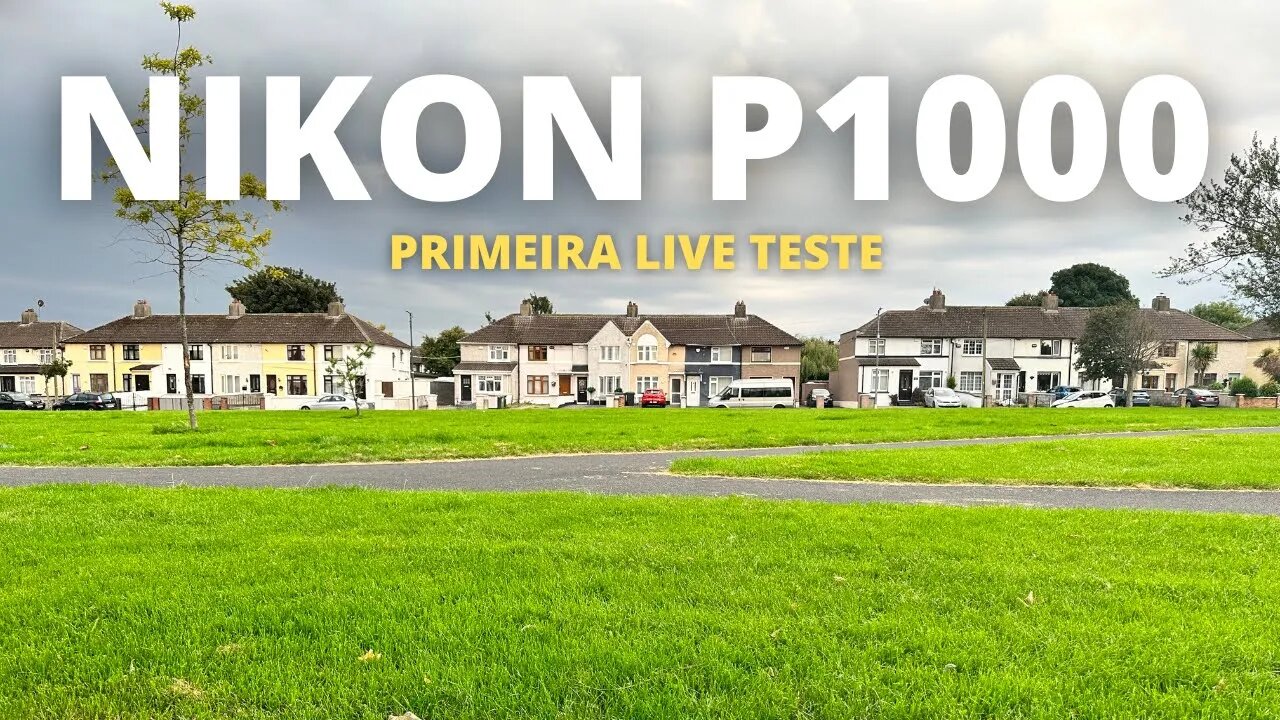 Live: Primeiro teste da Nikon P1000!