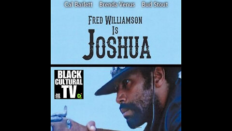 BCTV #100 JOSHUA starring Fred Williamson