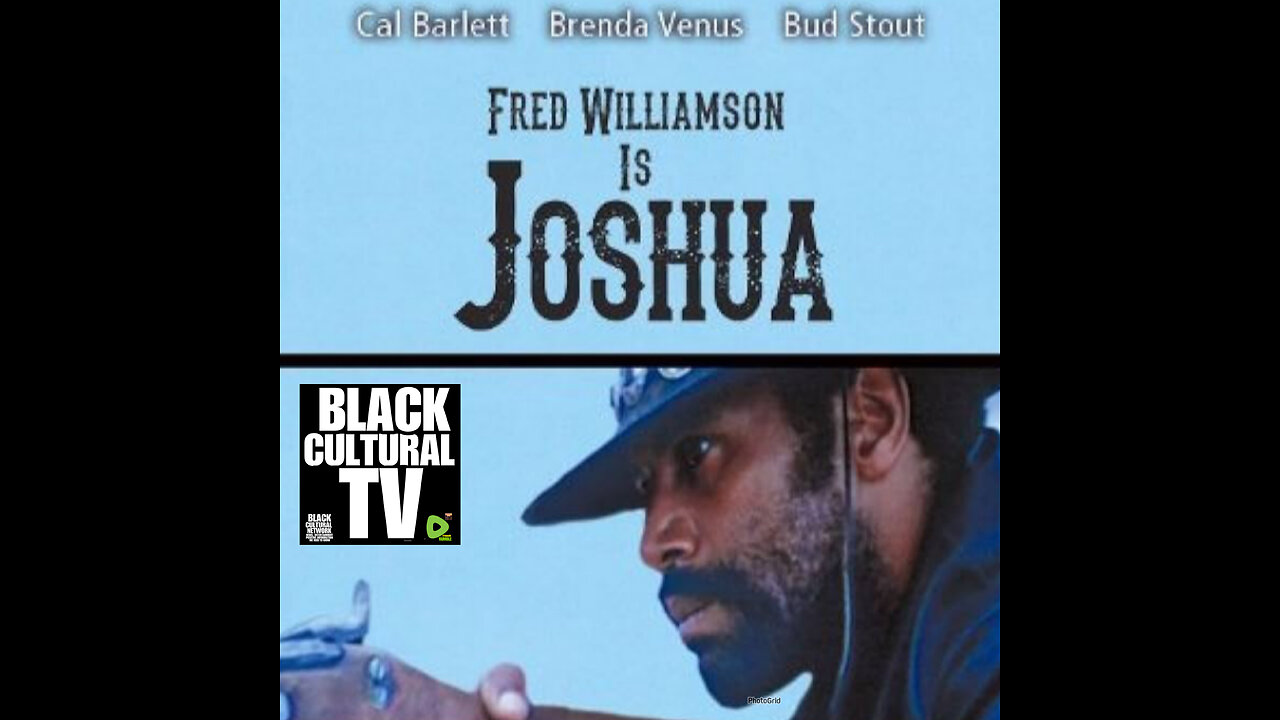 BCTV #100 JOSHUA starring Fred Williamson