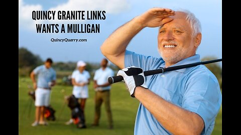 Granite Links Wants A Mulligan