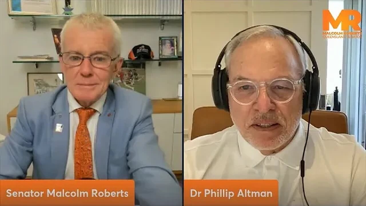 The Malcolm Roberts Show #3 - Dr Phillip Altman