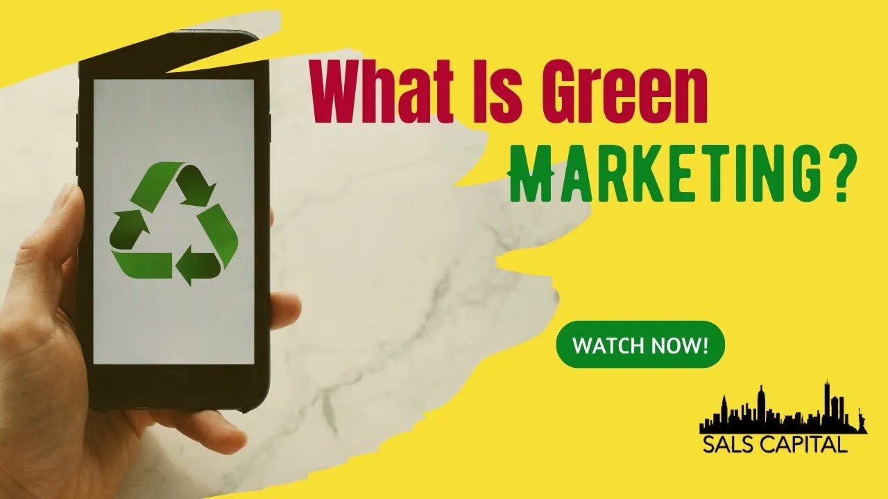 What Is Green Marketing?