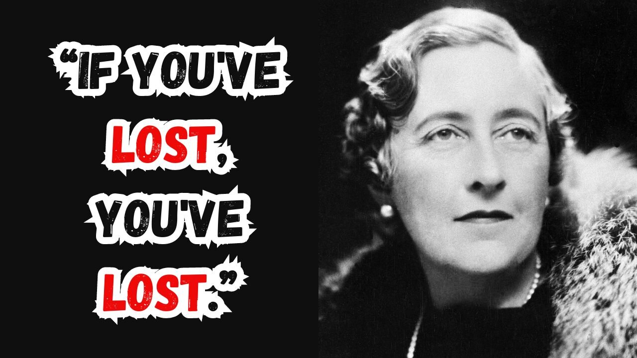 Agatha Cristie's Life Changing Quotes | Best motivational and Inpiratinal Quotes | Thinking Tidbits