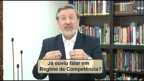 Sabe o que é regime da competência?