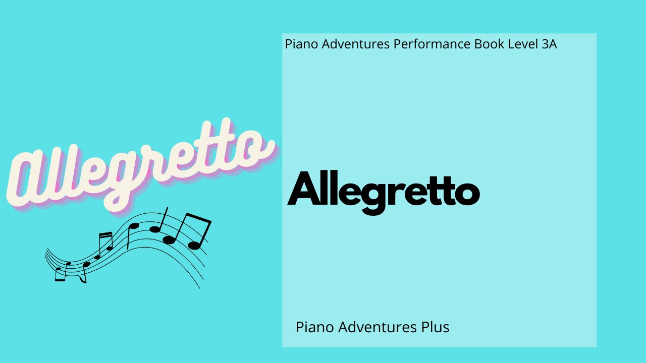 Piano Adventures Performance Book 3A - Allegretto