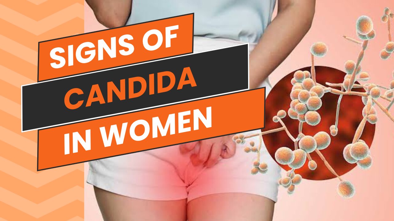 SIGNS OF CANDIDA IN WOMEN.