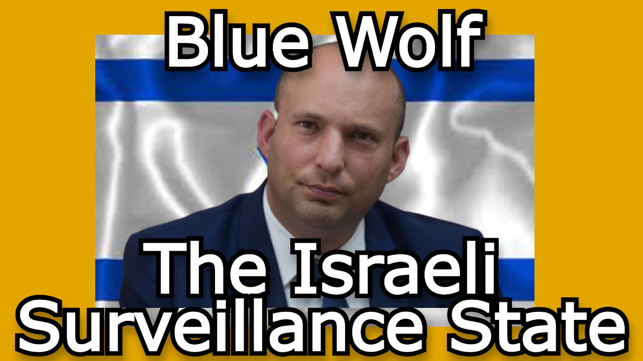 The Israeli Surveillance State