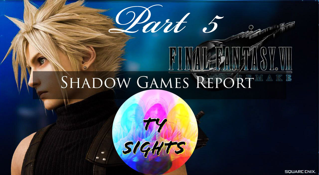 Real vs Scifi / #FinalFantasy7 - Part 5 #TySights #SGR 4/5/24