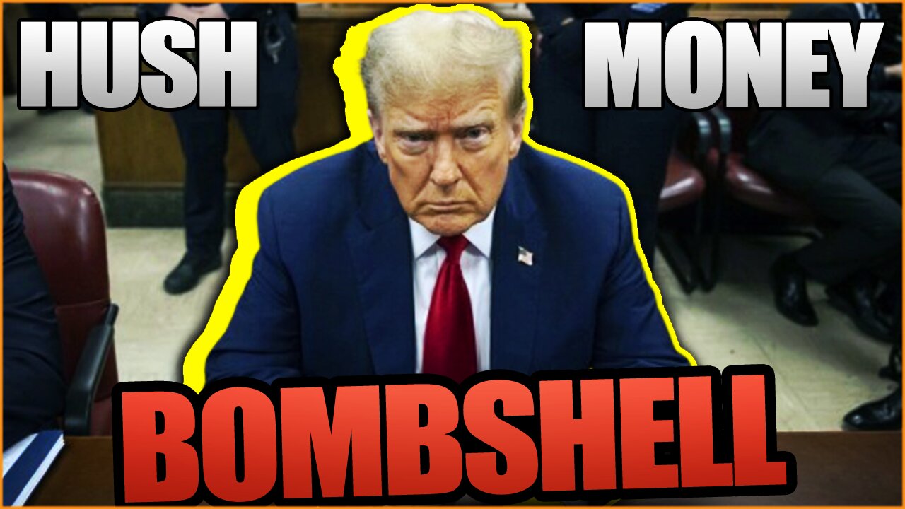 Trump Drops Hush Money Trial BOMBSHELL!