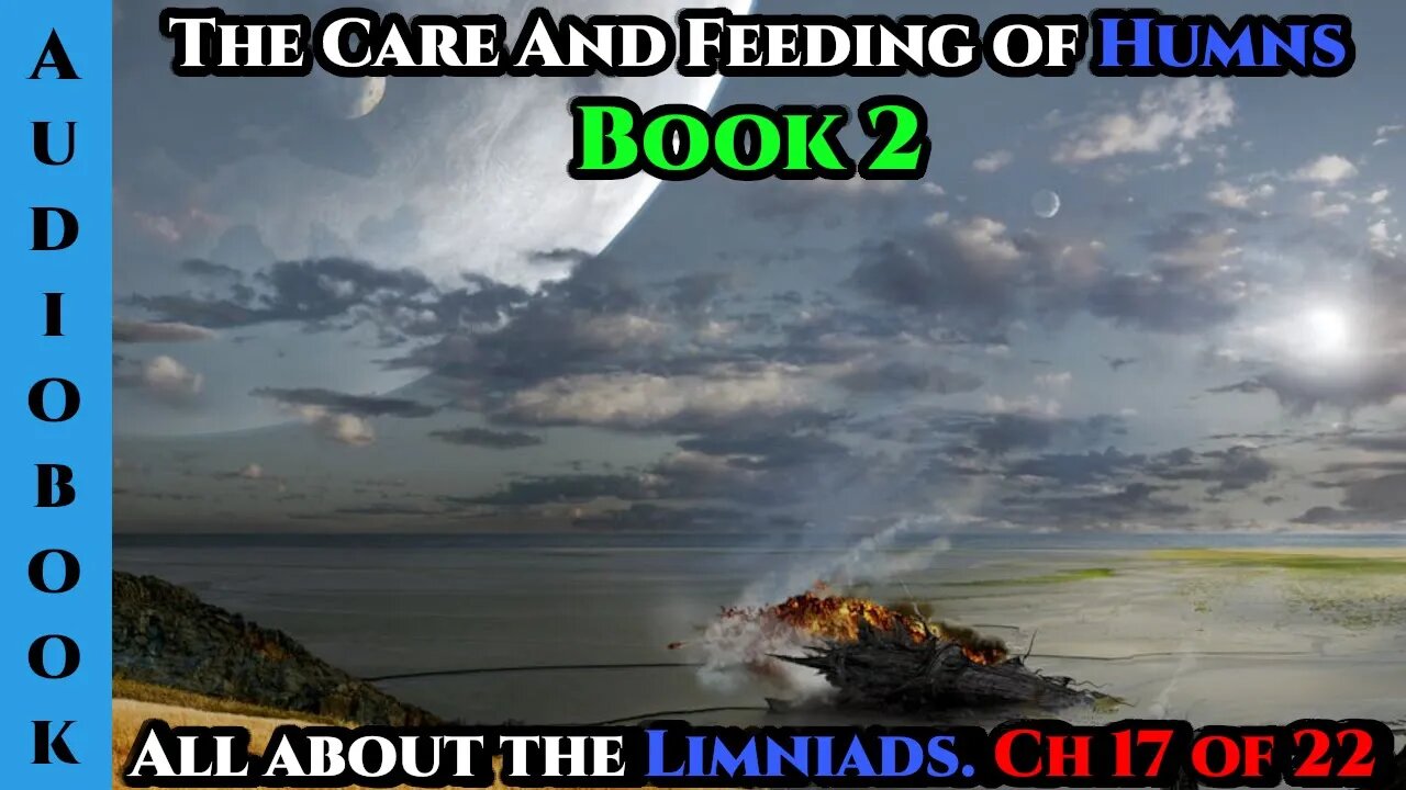 The Care and Feeding of Humans Book 2 - Ch.17 of 22 | Humans are Space Orcs | HFY |