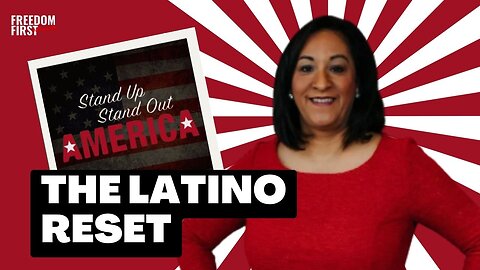 The Latino Reset