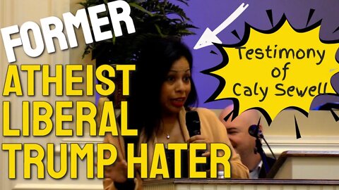 Former TRUMP HATER, Atheist, Democrat Liberal gives testimony of how she came to the LIGHT