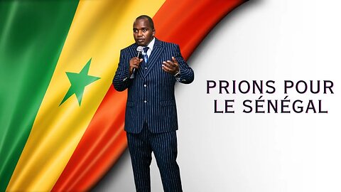 PRIONS POUR LE SÉNÉGAL