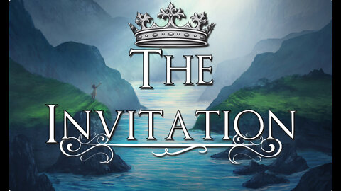 The Invitation (Revelation 22)