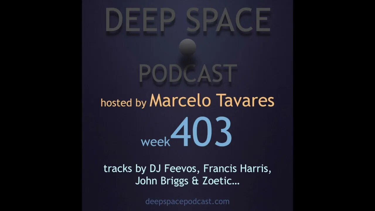 week403 - Deep Space Podcast