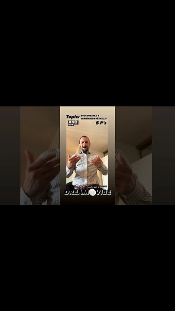 Your DREAM is a combination of SKILLS