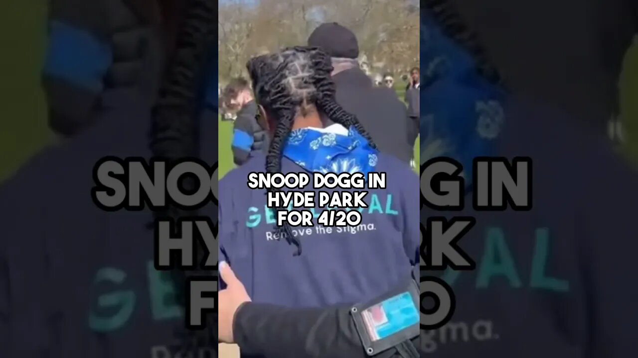 Snoop Dogg In Hyde Park For 4/20