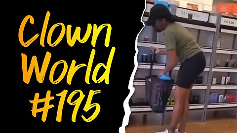 Clown World #195