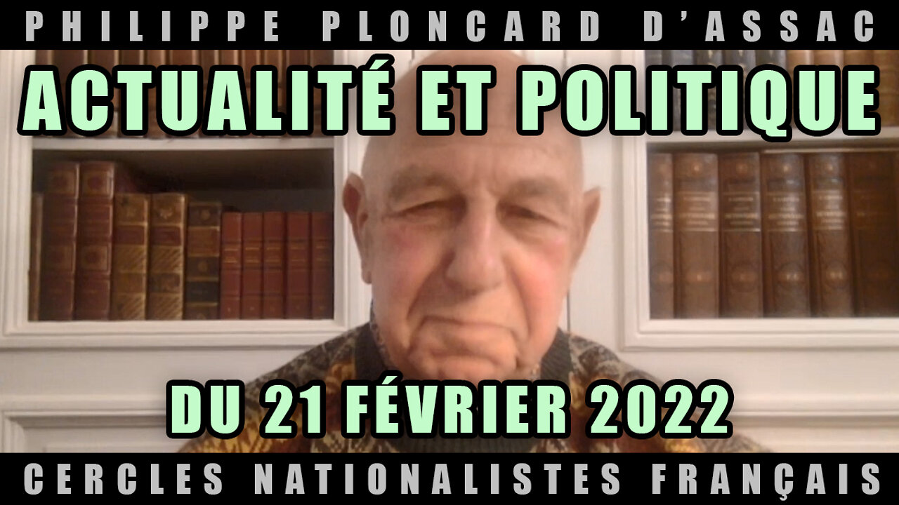 Actualité et politique du 21 février 2022