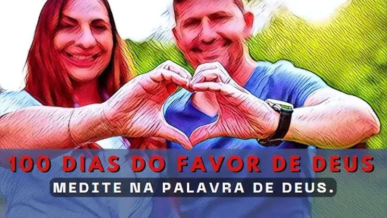 Medite na Palavra de Deus.