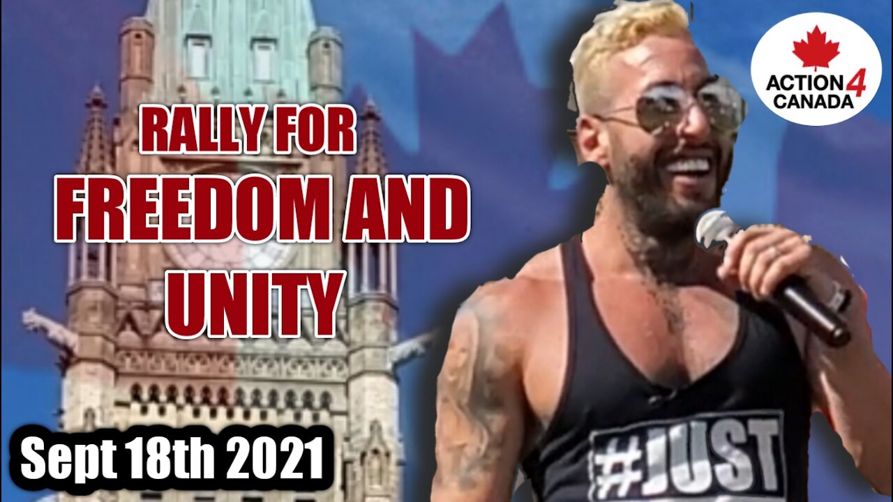 Rally for Freedom and Unity | Ottawa ft. Chris Sky (Sept 18th 2021)