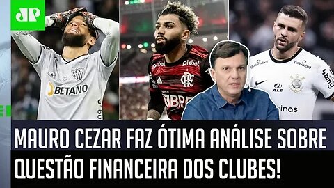 "O que o Flamengo FEZ foi..." Mauro Cezar DÁ AULA em DEBATE sobre questão financeira dos clubes!