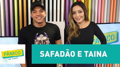 Wesley Safadão e Taina - Pânico - 31/03/17