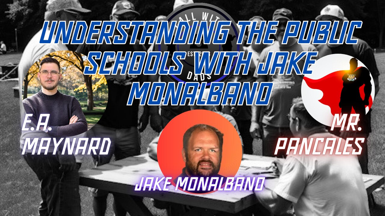 Understanding the public schools with Jake Monalbano