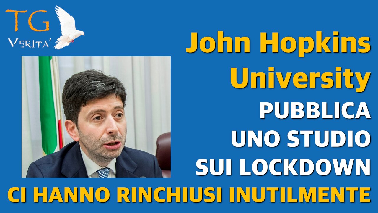 TG Verità - 4 febbraio 2022 - John Hopkins University: I lockdown sono stati inutili!