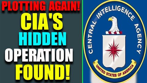 PLOTTING AGAIN! CIA'S HIDDEN OPERATION FOUND! UPDATE OF TODAY MAY 9, 2022 - TRUMP NEWS