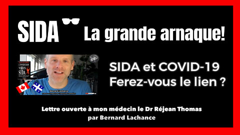 SIDA et COVID-19 ? Voyez-vous le lien ? (Hd 720)