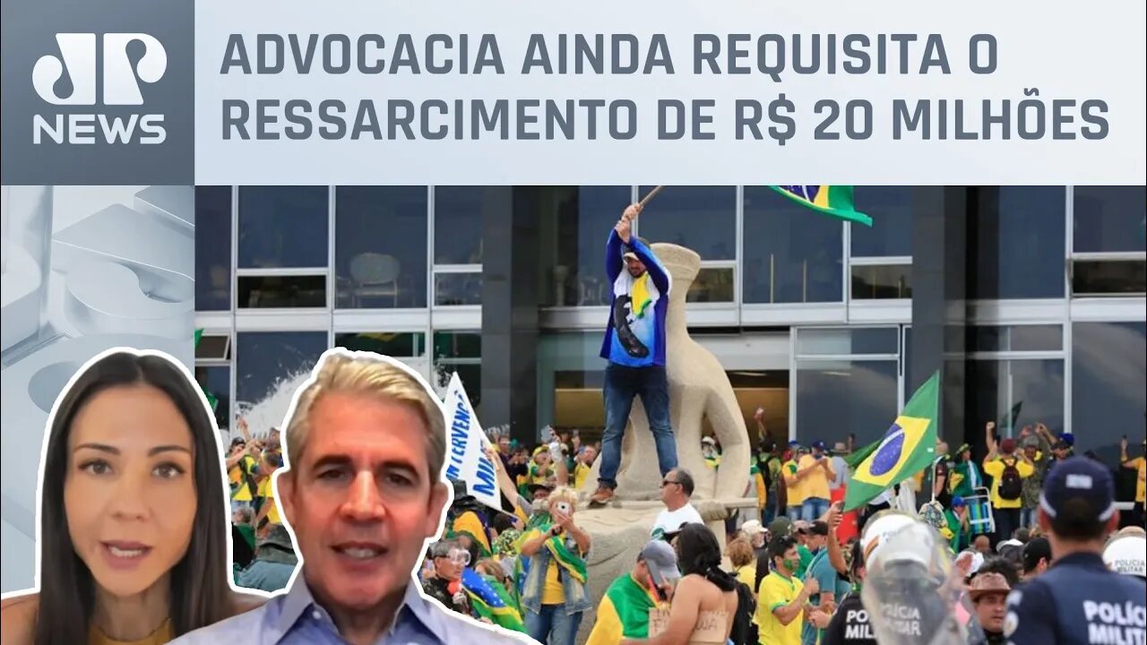 AGU pede condenação definitiva de 42 presos por vandalismo; Amanda Klein e Felipe d'Avila analisam