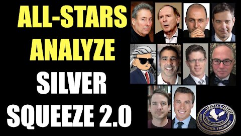 WHAT’S BEHIND SILVER SQUEEZE 2.0? | ALL STAR PANEL